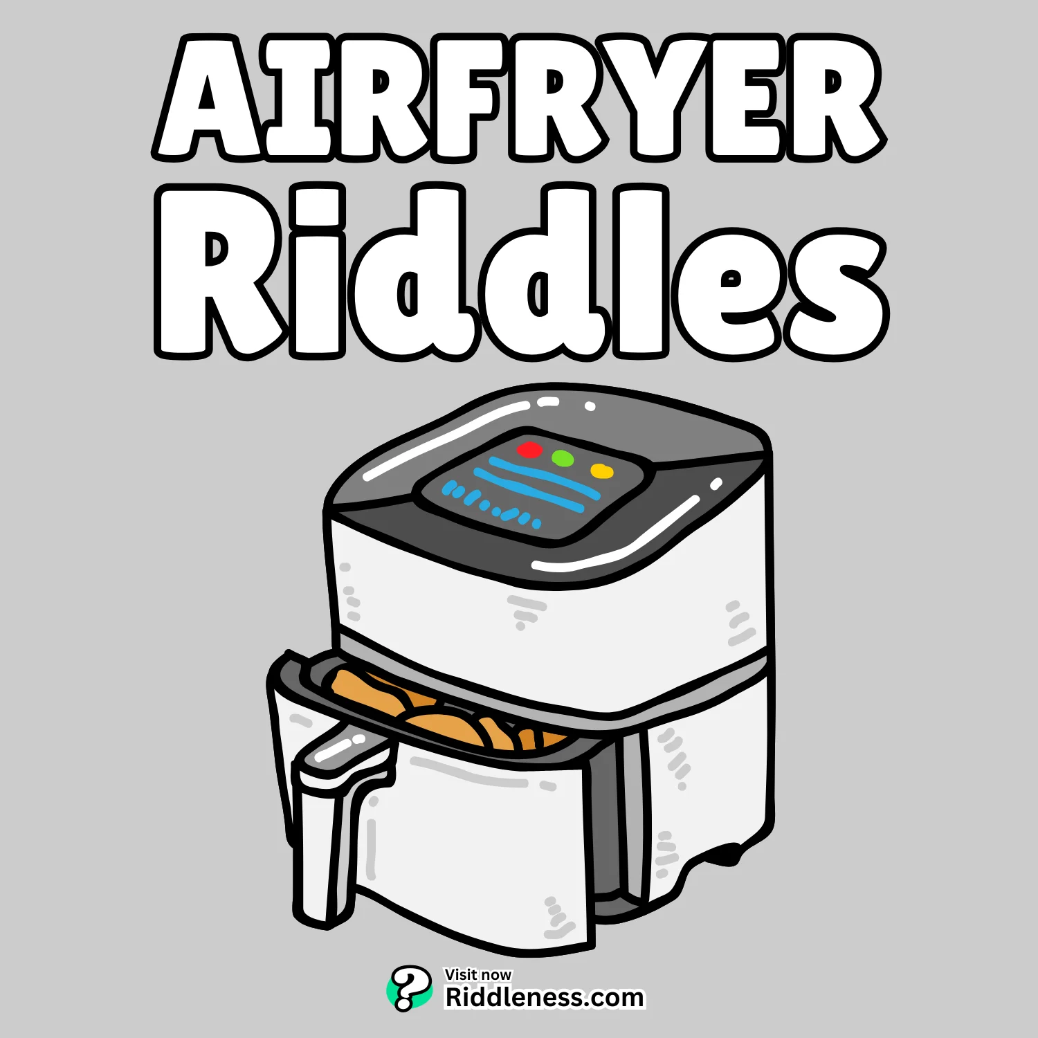 Airfryer-Riddles