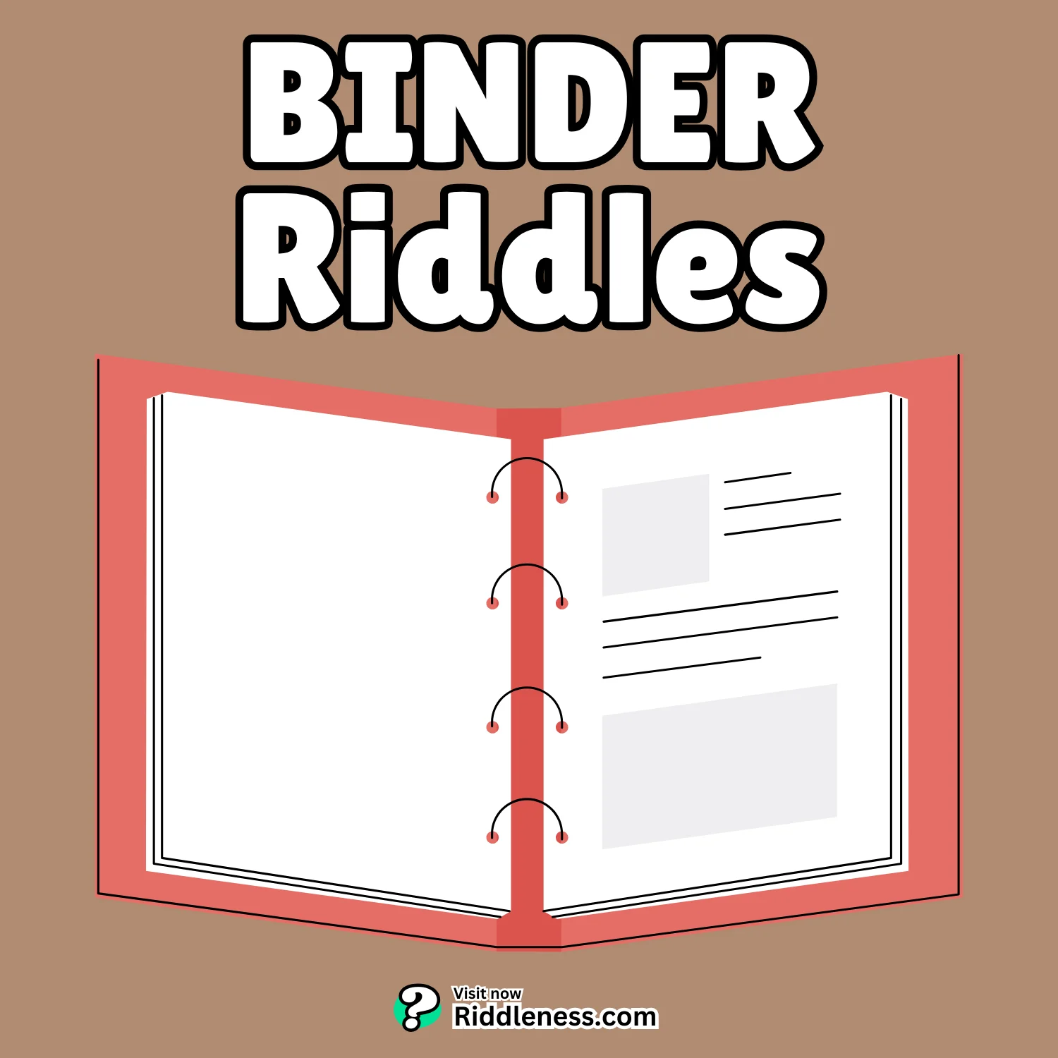 Binder-Riddles
