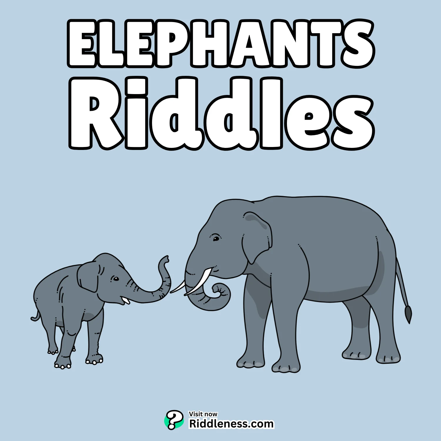 60+ Riddles About Elephants (With Answers) - Riddleness