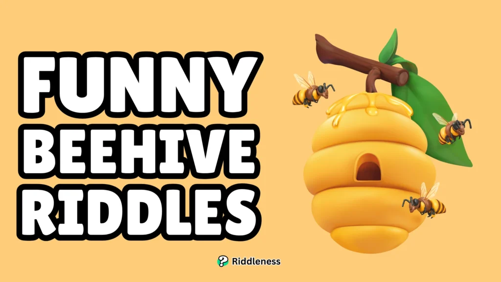 Funny-Beehive-Riddles