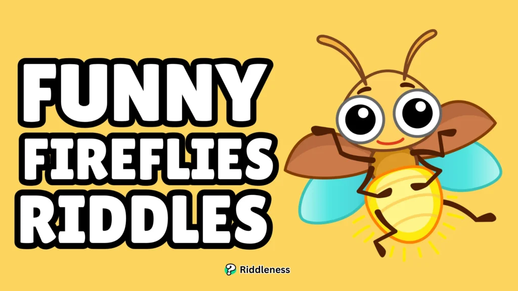 Funny-Fireflies-Riddles
