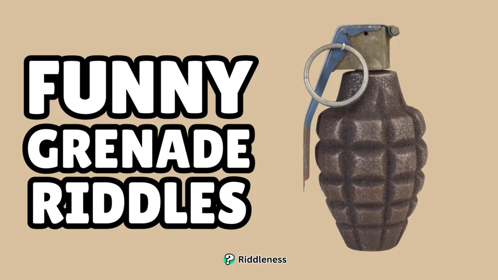 Funny-Grenade-Riddles
