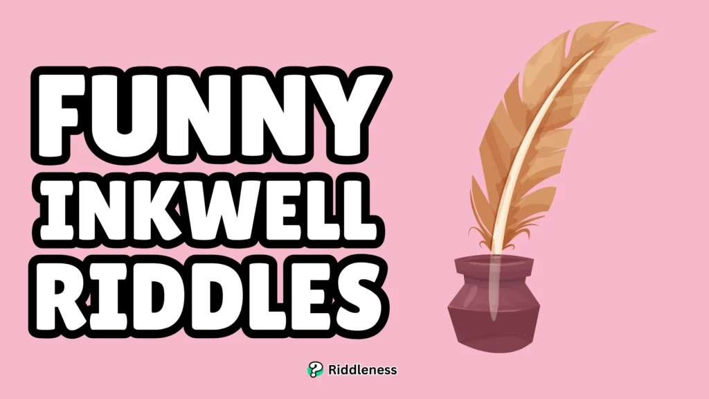Funny-Inkwell-Riddles