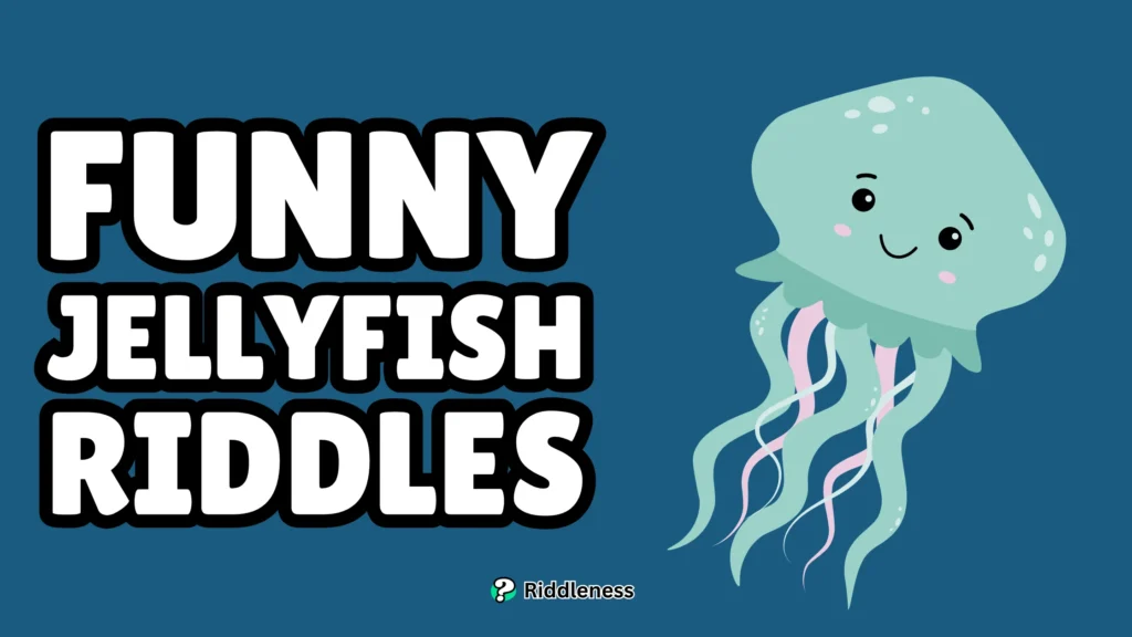 Funny-Jellyfish-Riddles