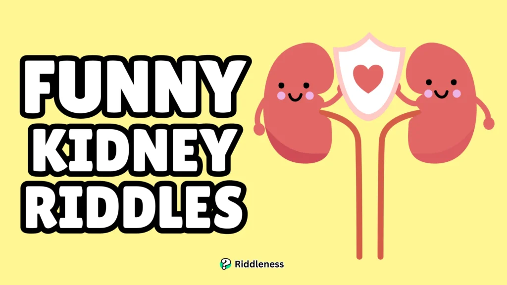 Funny-Kidney-Riddles