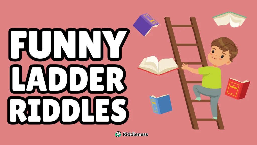 Funny-Ladder-Riddles
