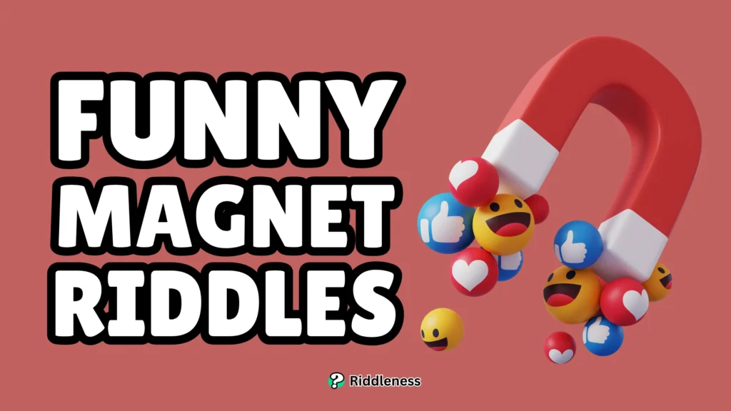 Funny-Magnet-Riddles