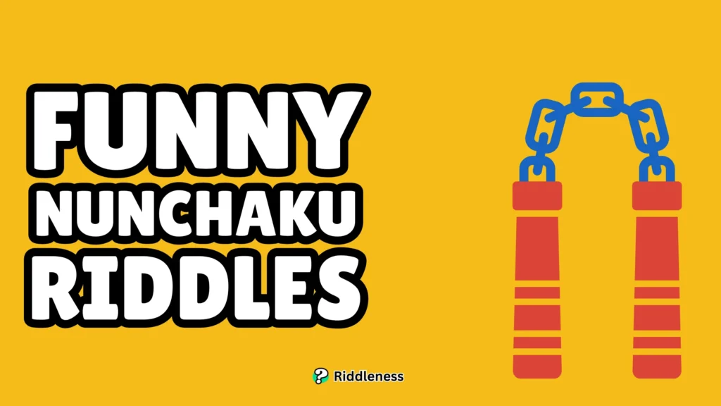 Funny-Nunchaku-Riddles