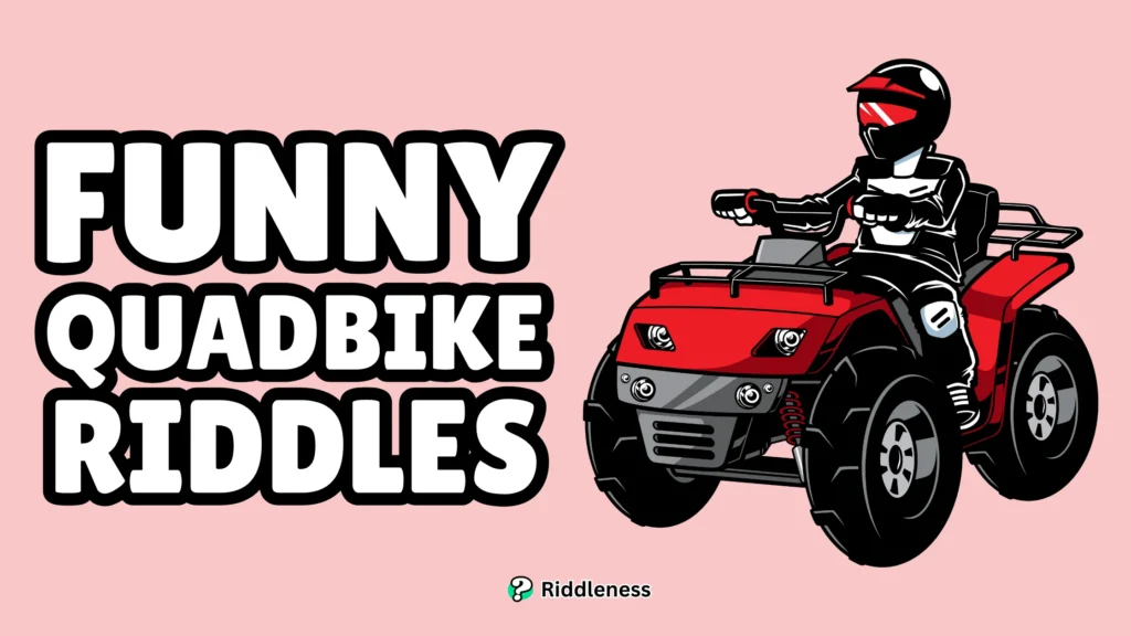 Funny-Quadbike-Riddles