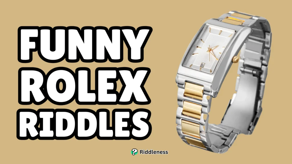 Funny-Rolex-Riddles