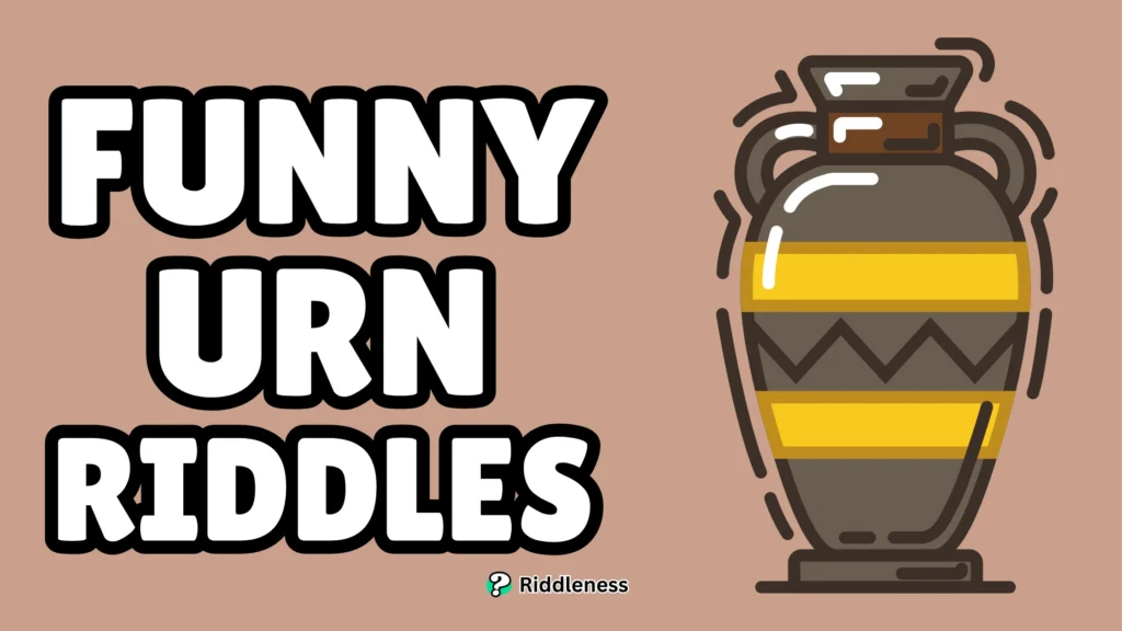 Funny-Urn-Riddles