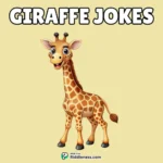 100+ Funniest Giraffe Jokes and Puns – For Kids and Adults