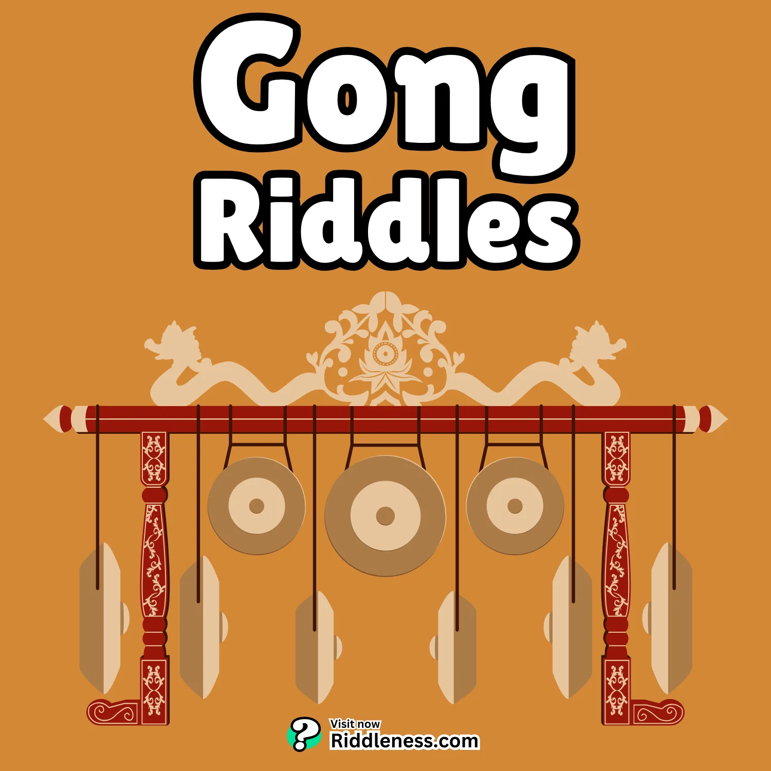 Gong-Riddles