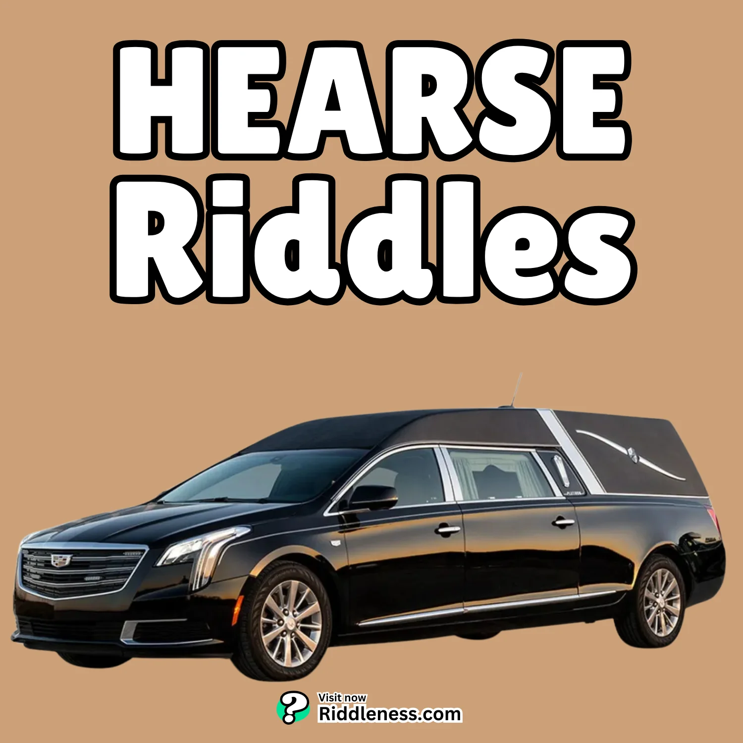 Hearse-Riddles