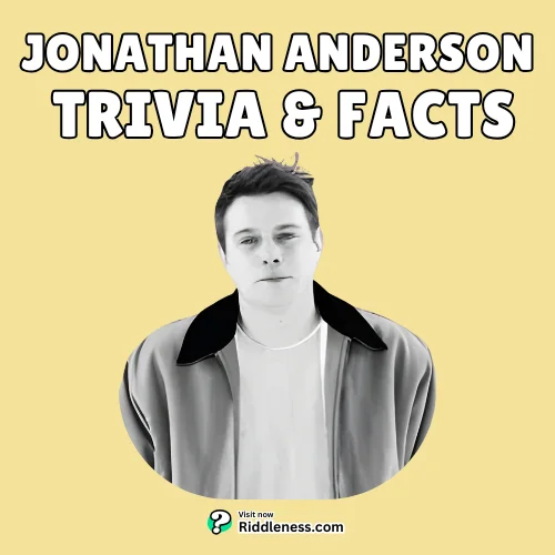 Jonathan Anderson-trivia-facts