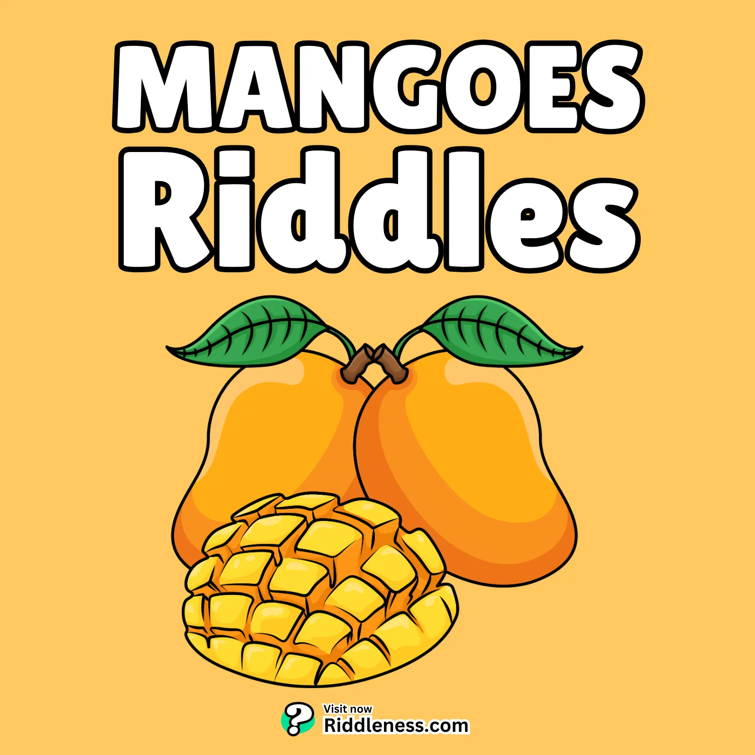 Mangoes-Riddles