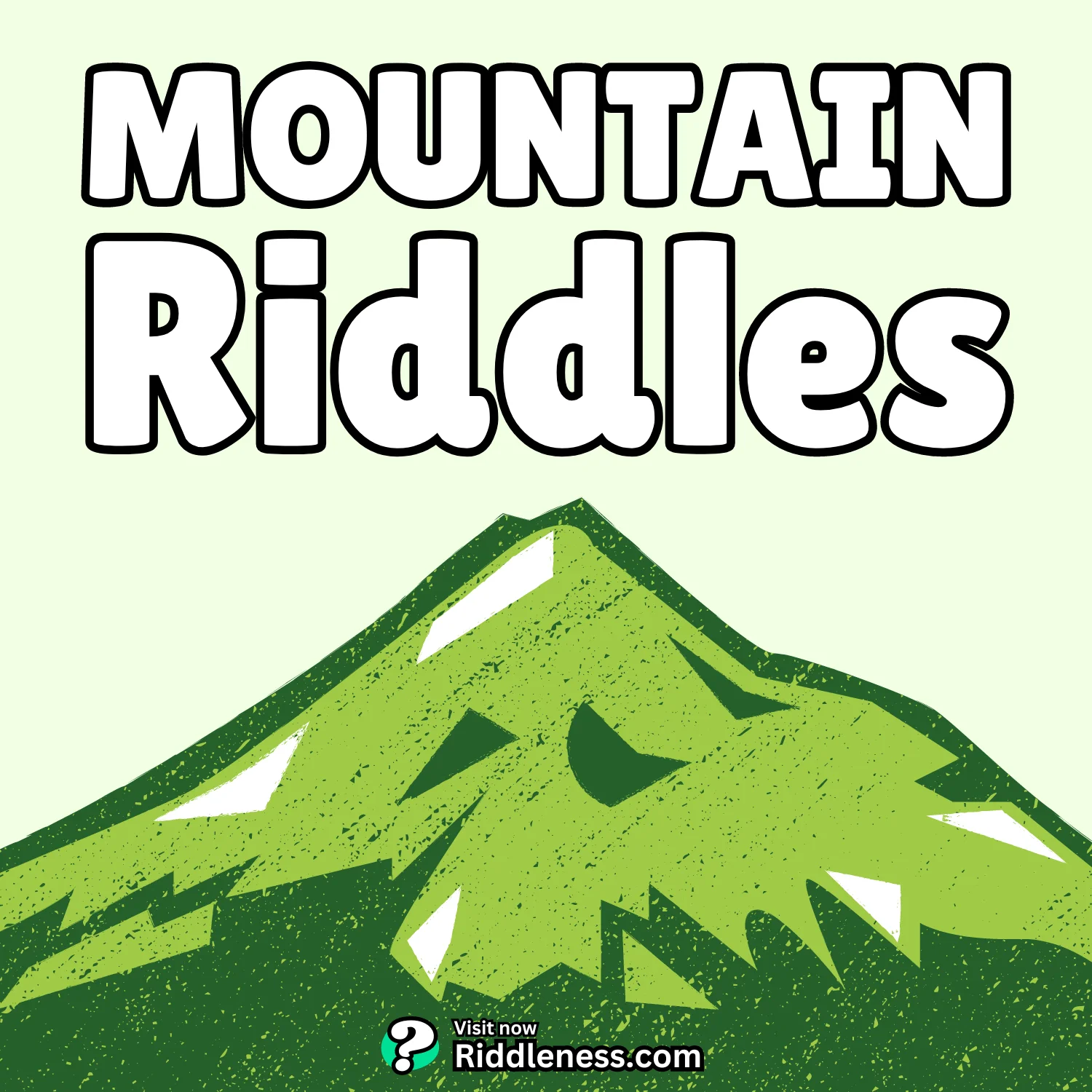 72+ Riddles About Mountains ⛰️ With Answers - Riddleness