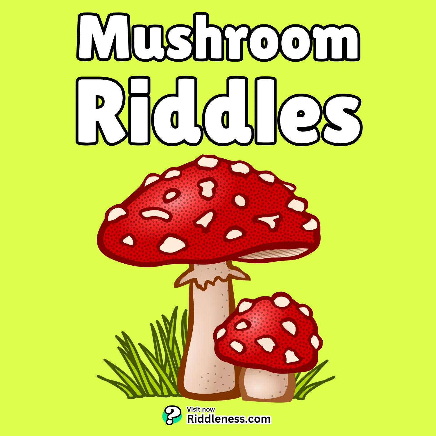 Mushroom-Riddles