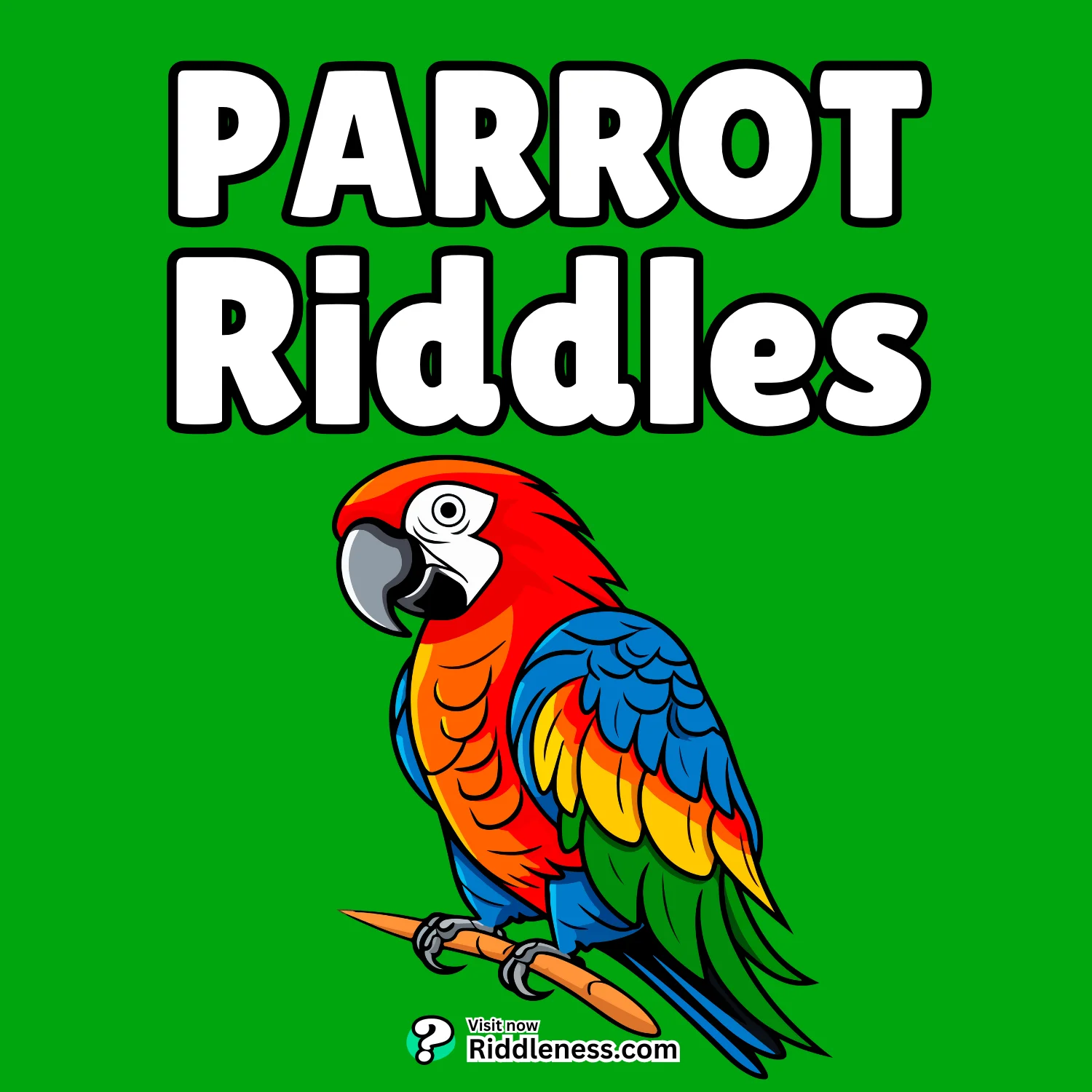 Parrot-Riddles