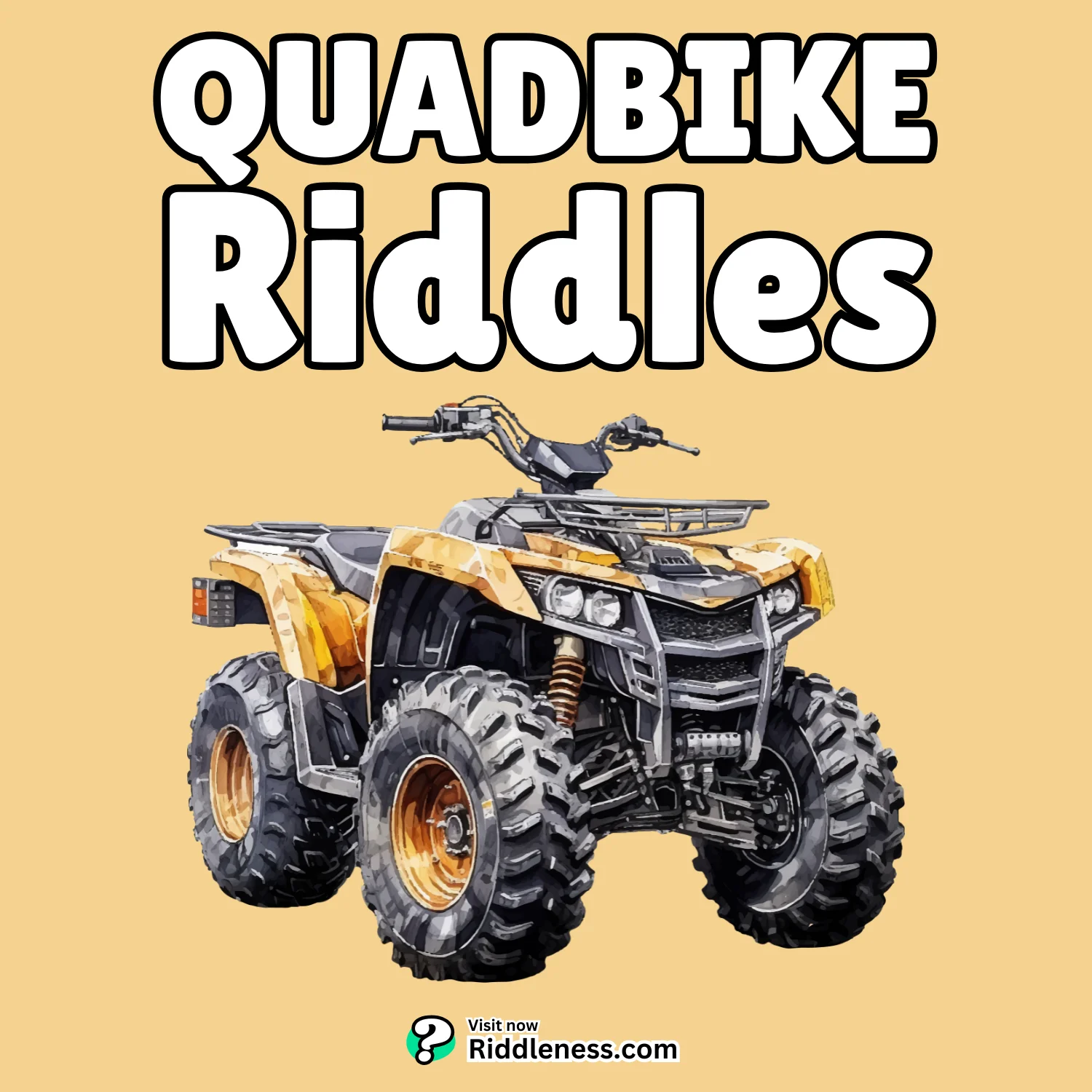 Quadbike-Riddles