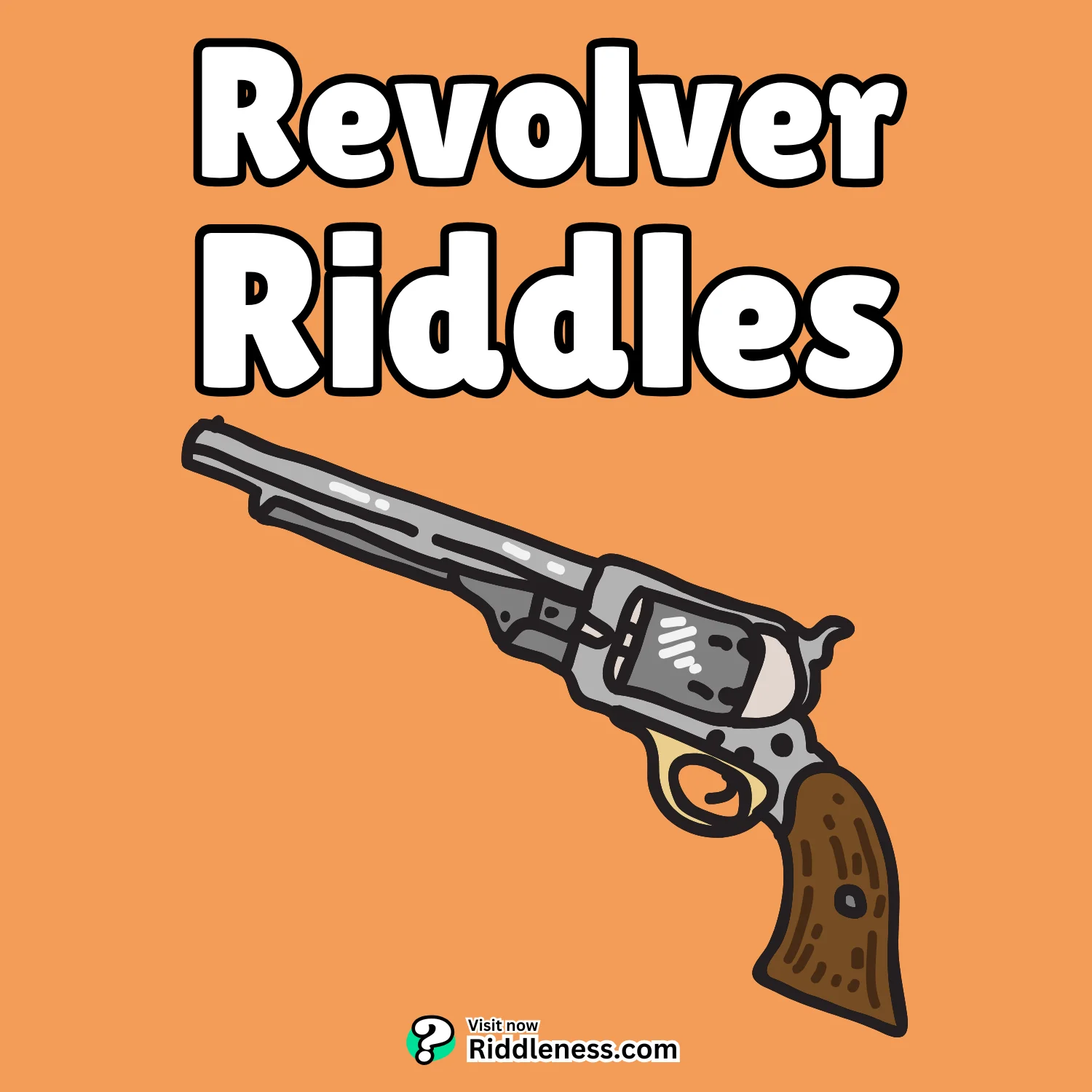 Revolver-Riddles