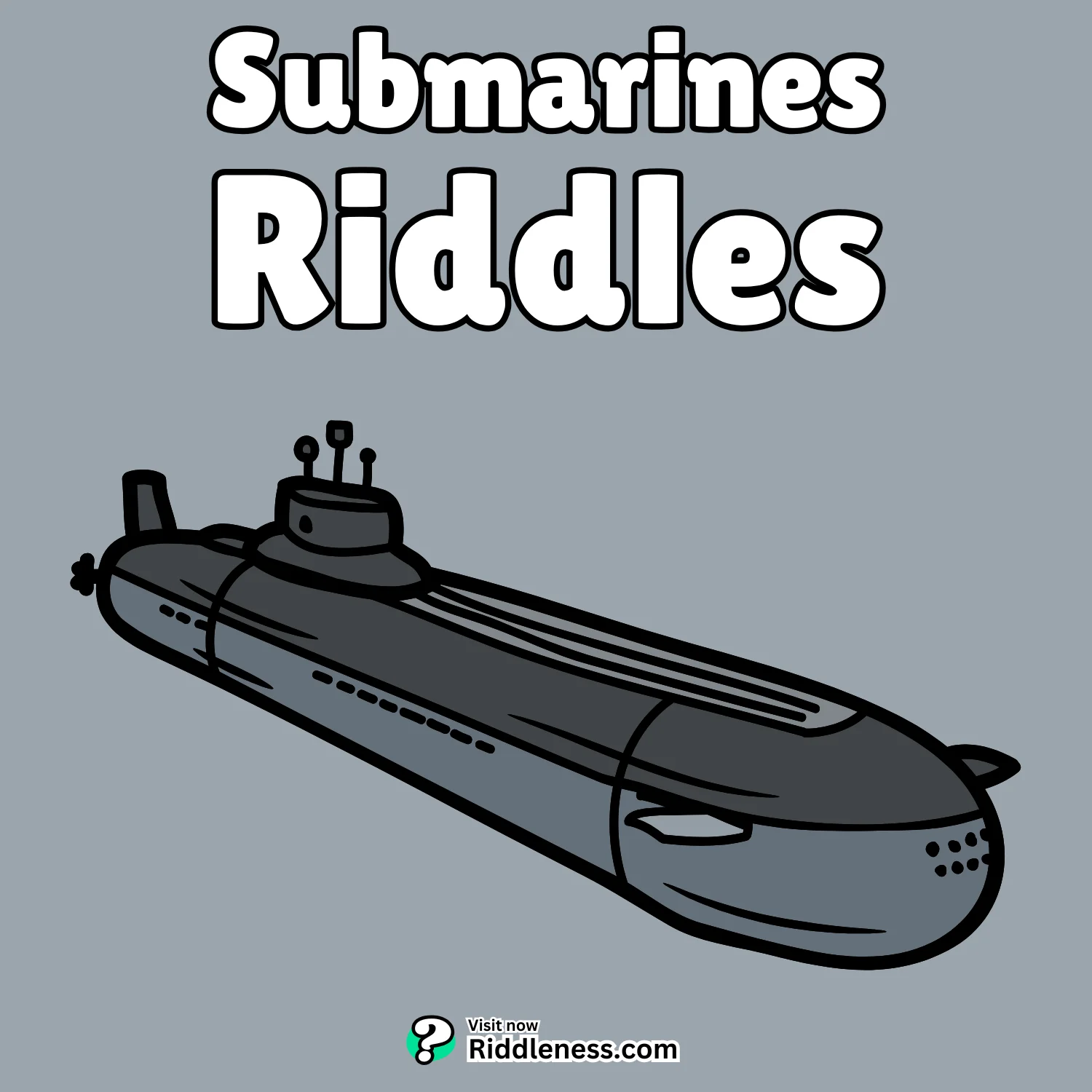 Submarines-Riddles