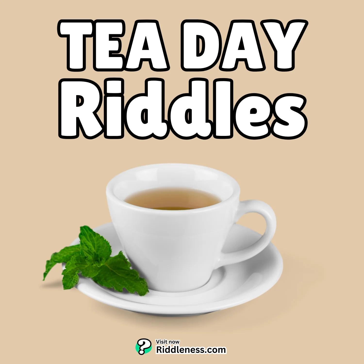 Tea-Day-Riddles