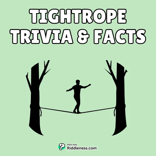 Tightrope -trivia-facts
