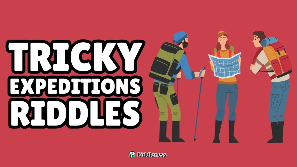 Tricky-Expeditions-Riddles