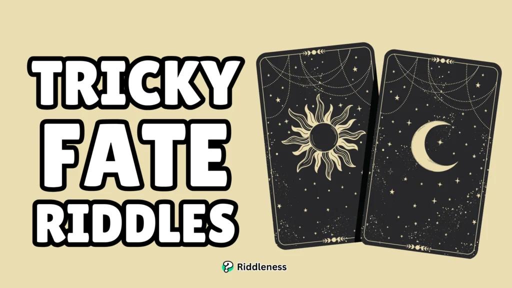 Tricky-Fate-Riddles
