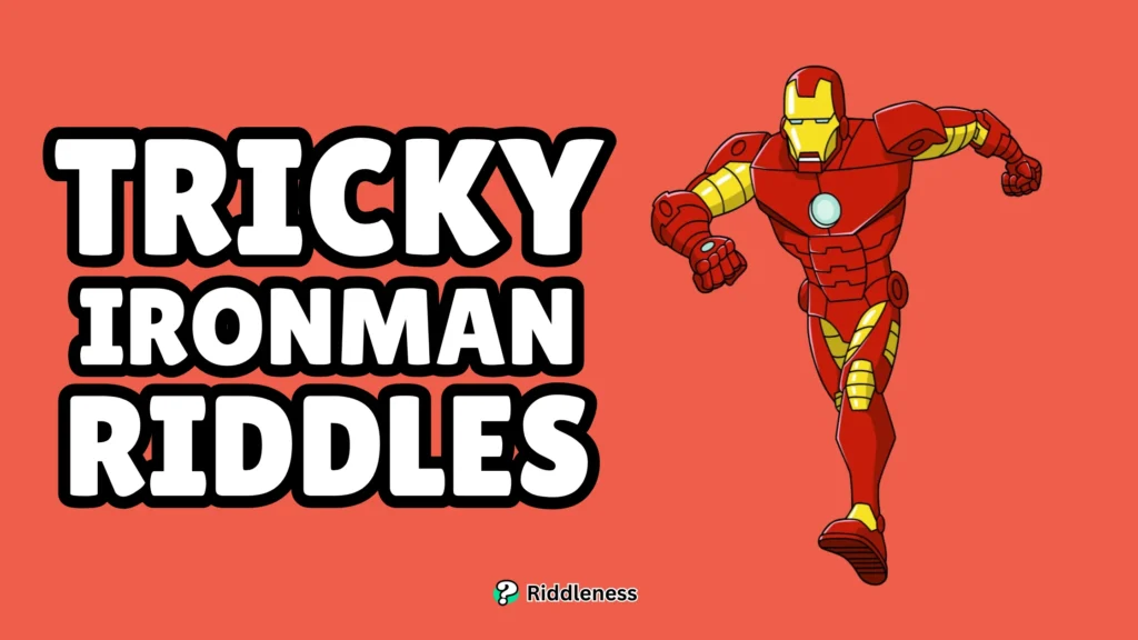 Tricky-Ironman-Riddles