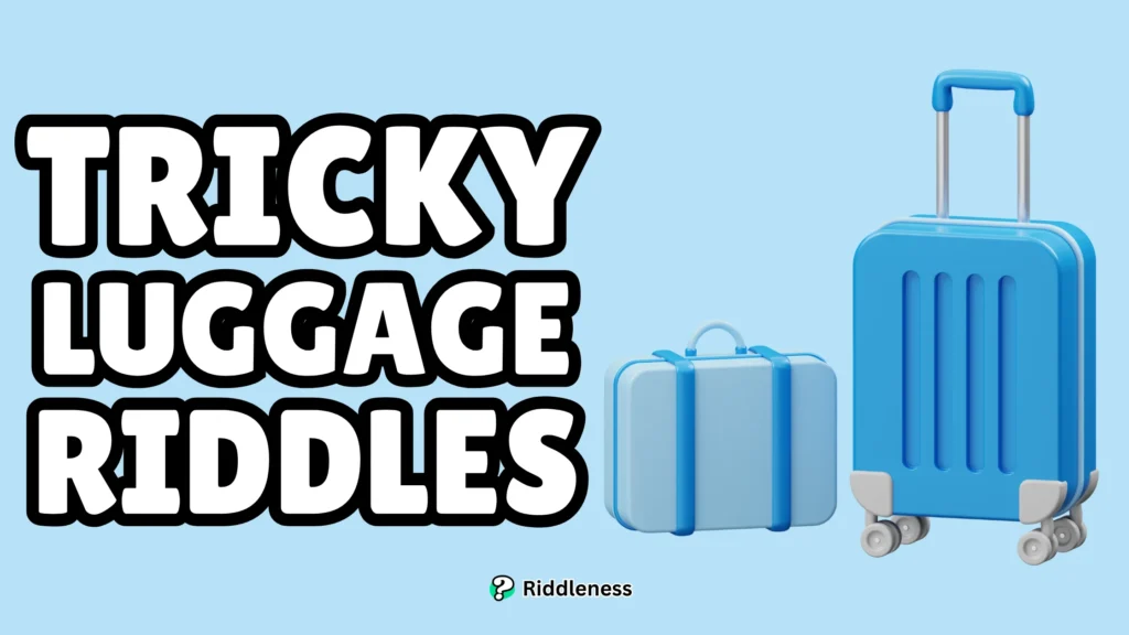 Tricky-Luggage-Riddles