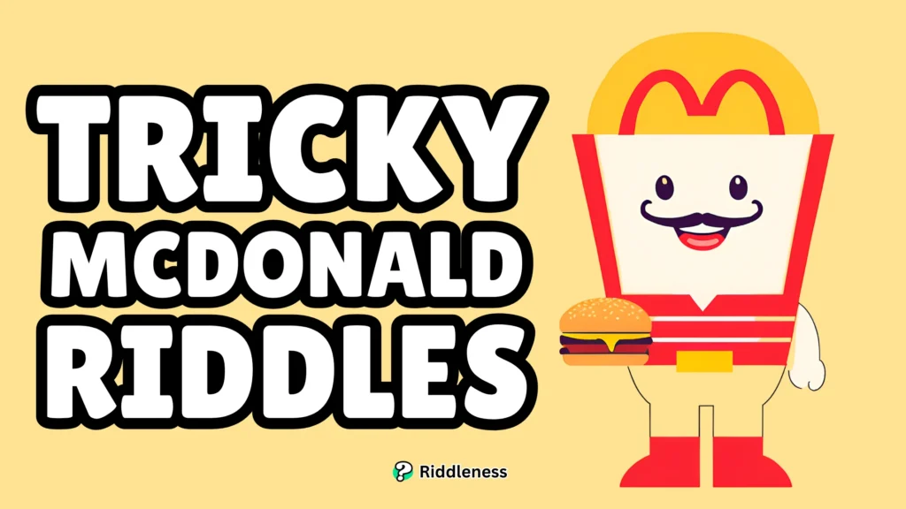 Tricky-McDonald-Riddles