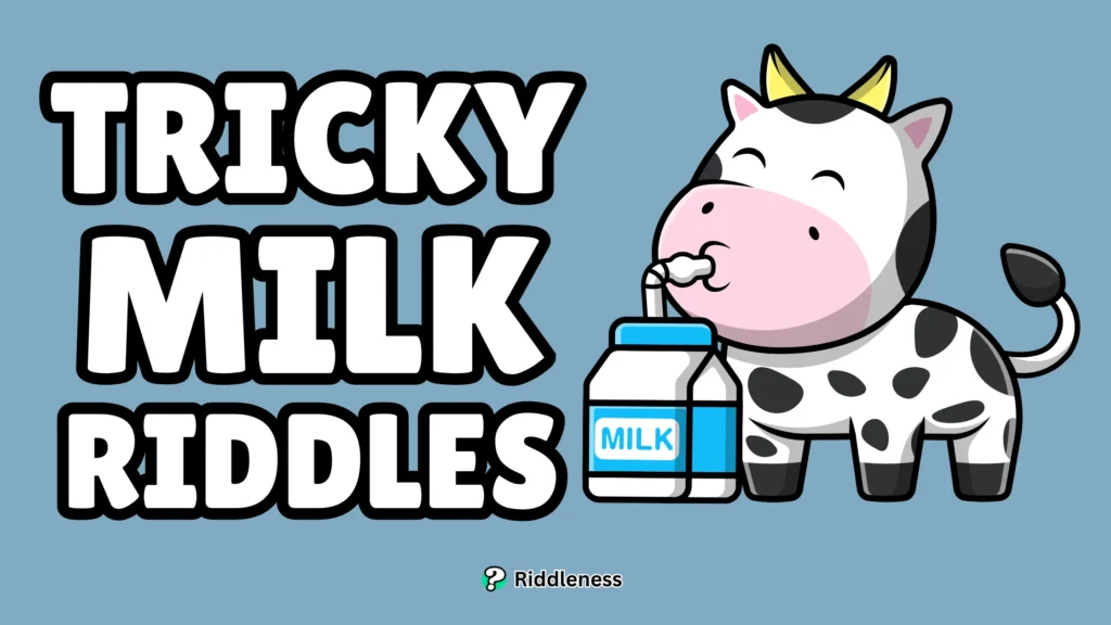 Tricky-Milk-Riddles