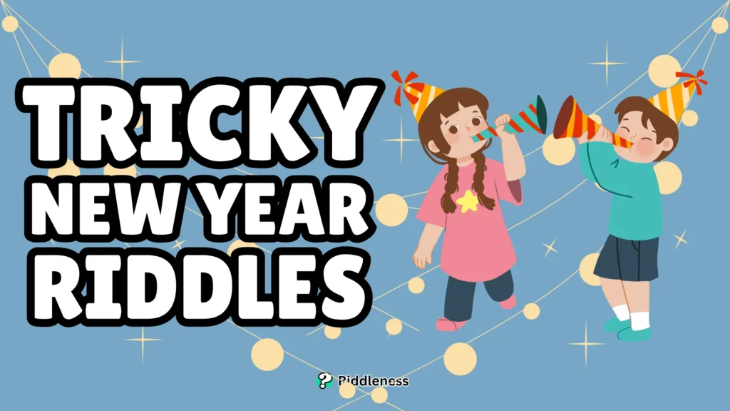 Tricky-New Year-Riddles