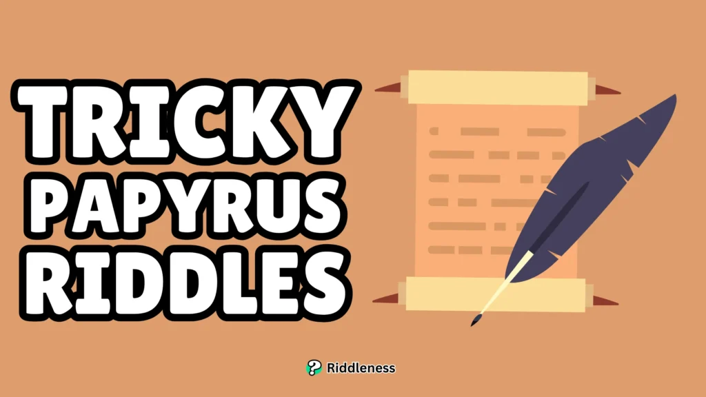 Tricky-Papyrus-Riddles