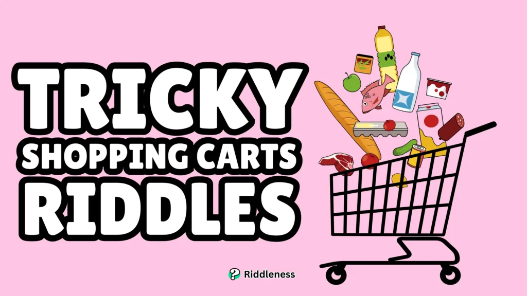 Tricky-Shopping-Carts-Riddles