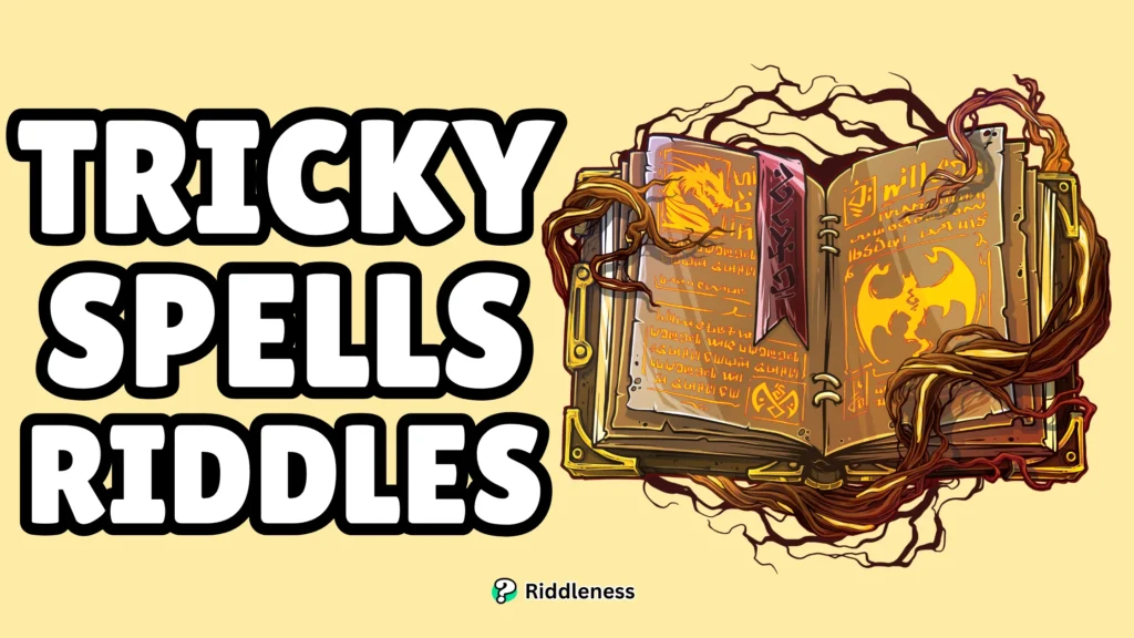 Tricky- Spells-Riddles