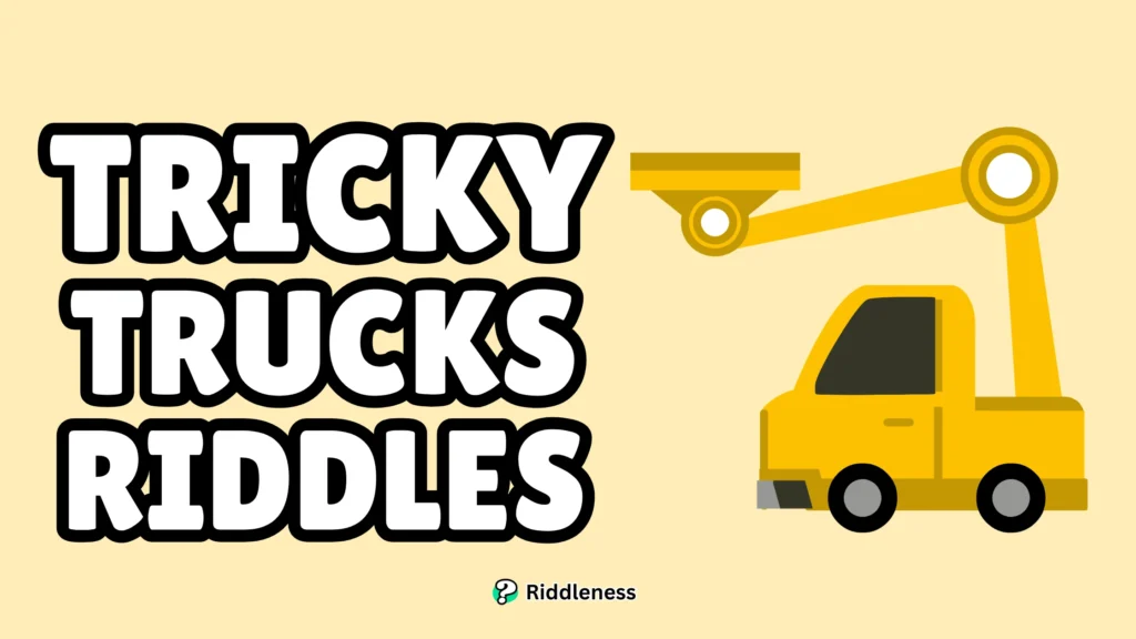 Tricky-Trucks-Riddles