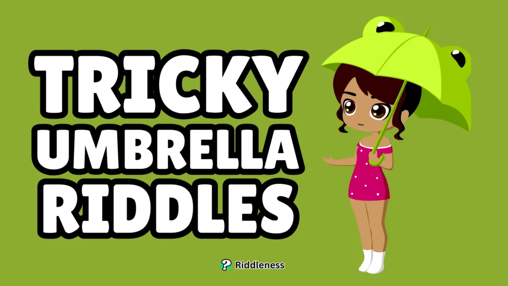 Tricky-Umbrella-Riddles