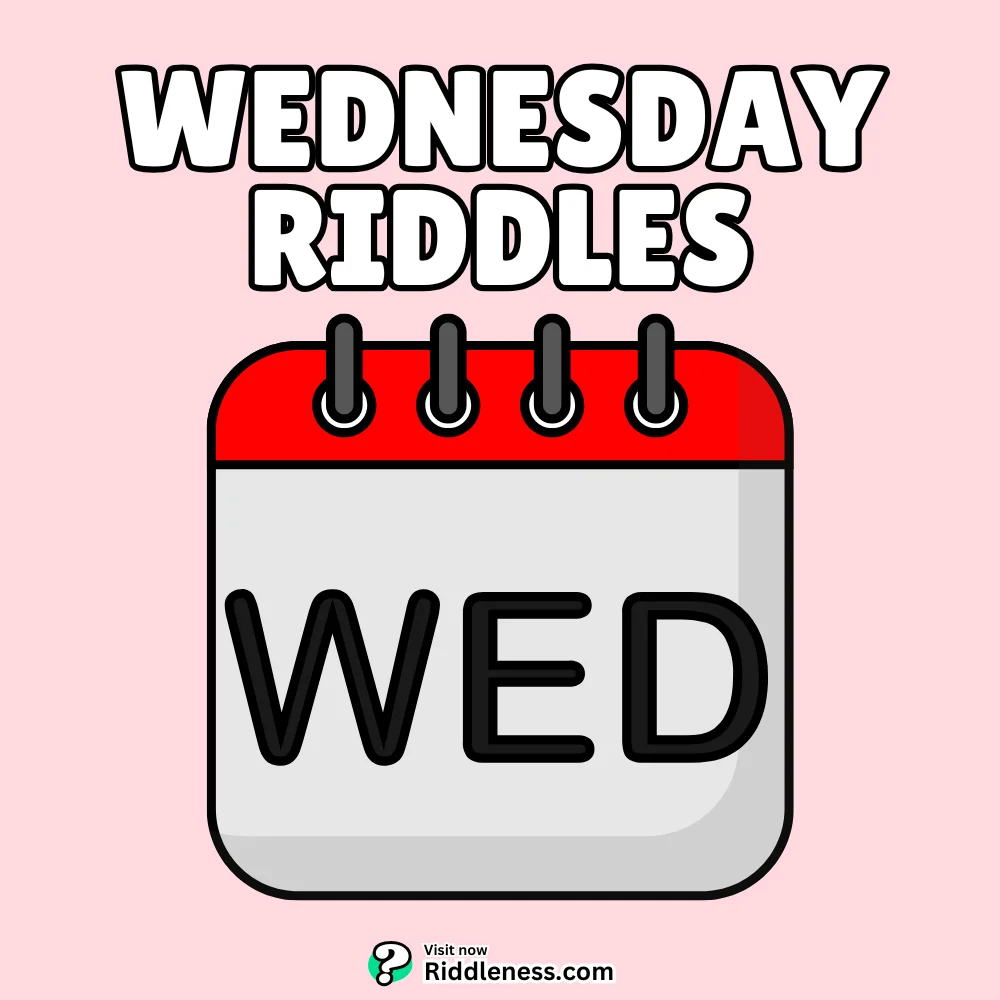 Wednesday-Riddles