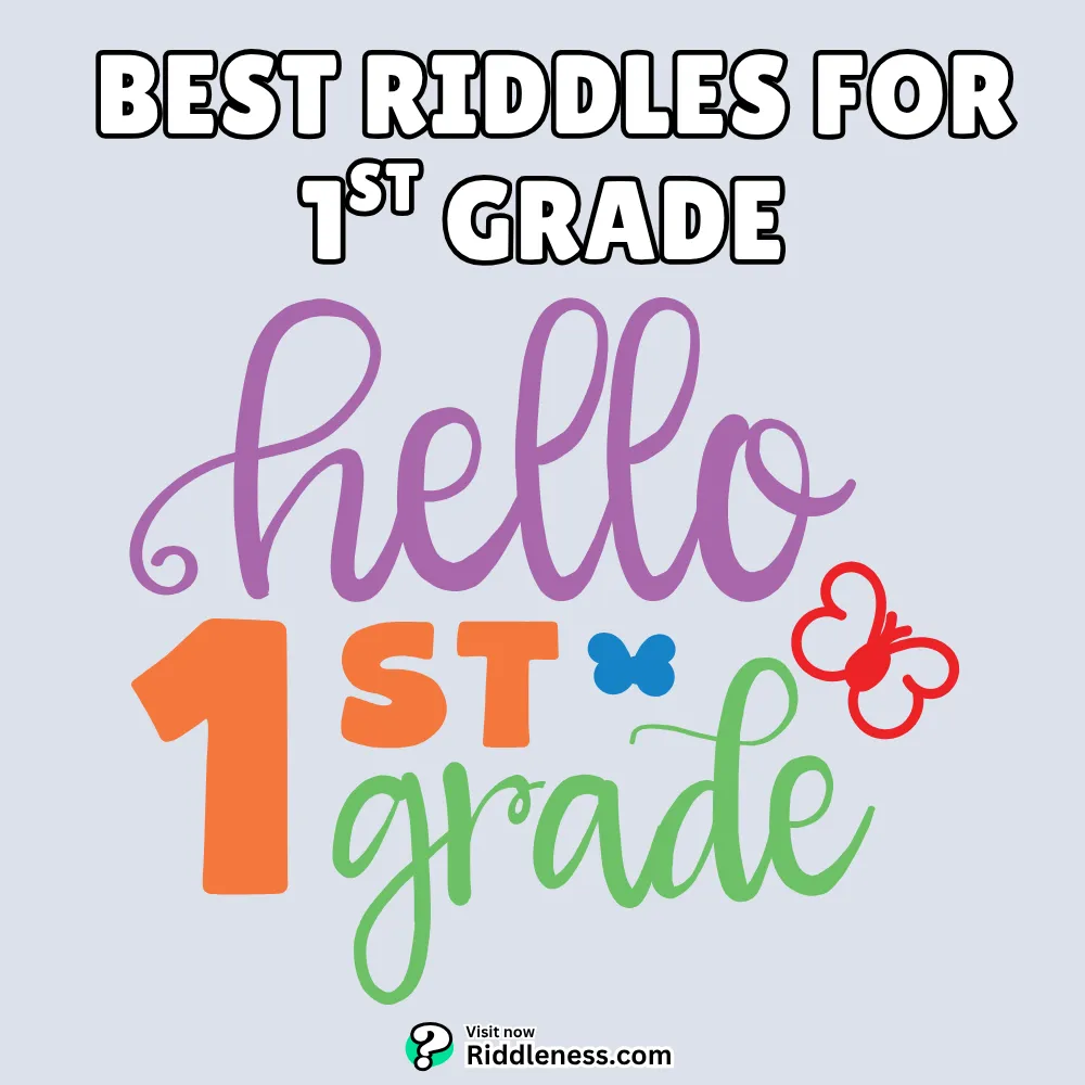 best ridddles for 1st grade