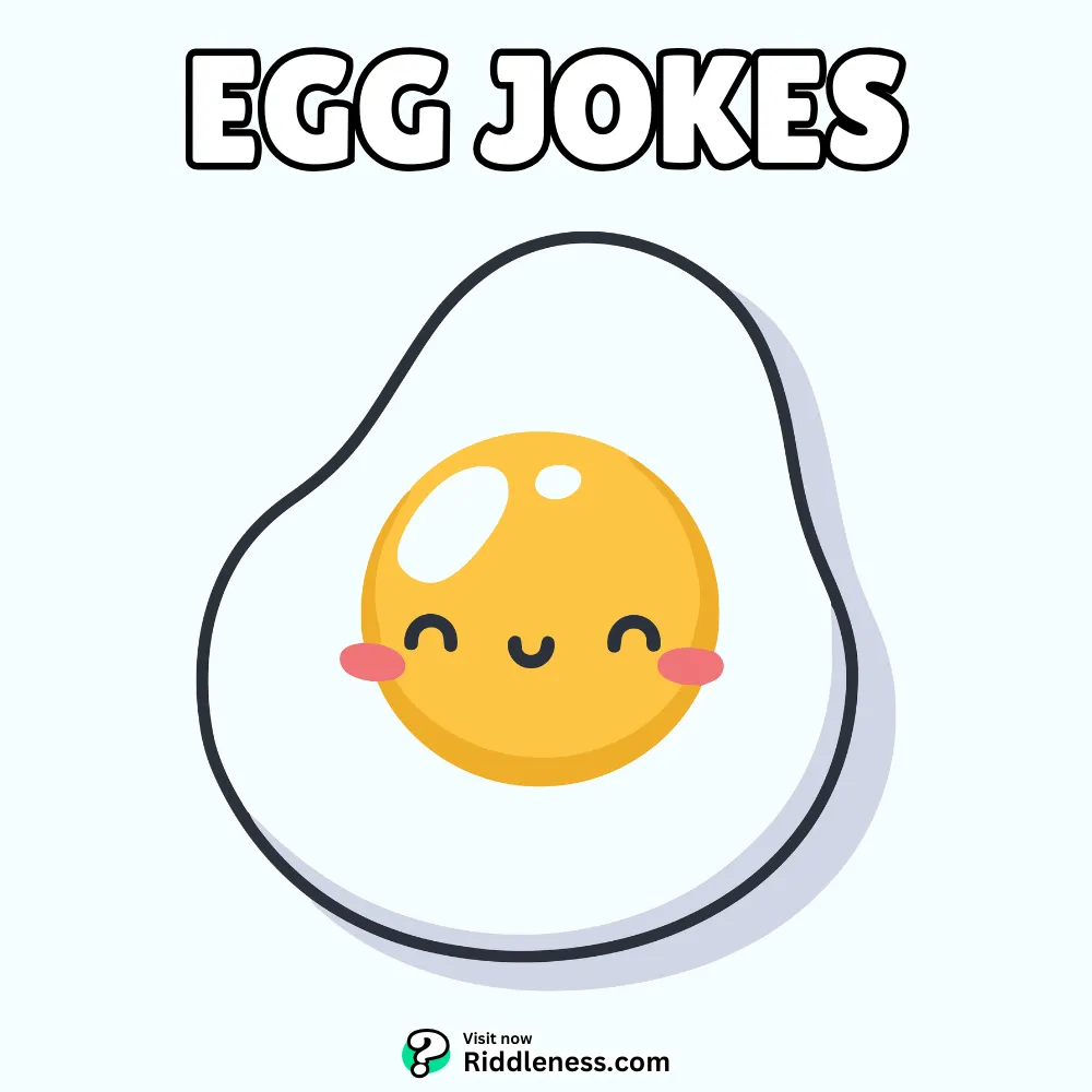 100+ Egg Jokes & Puns