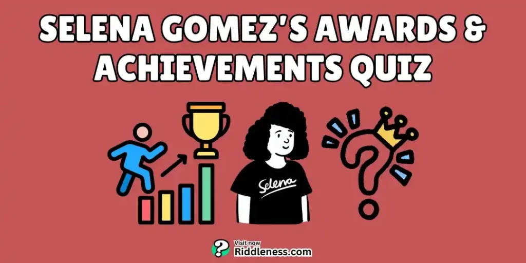 selena-gomez'-awards and-achievements-trivia