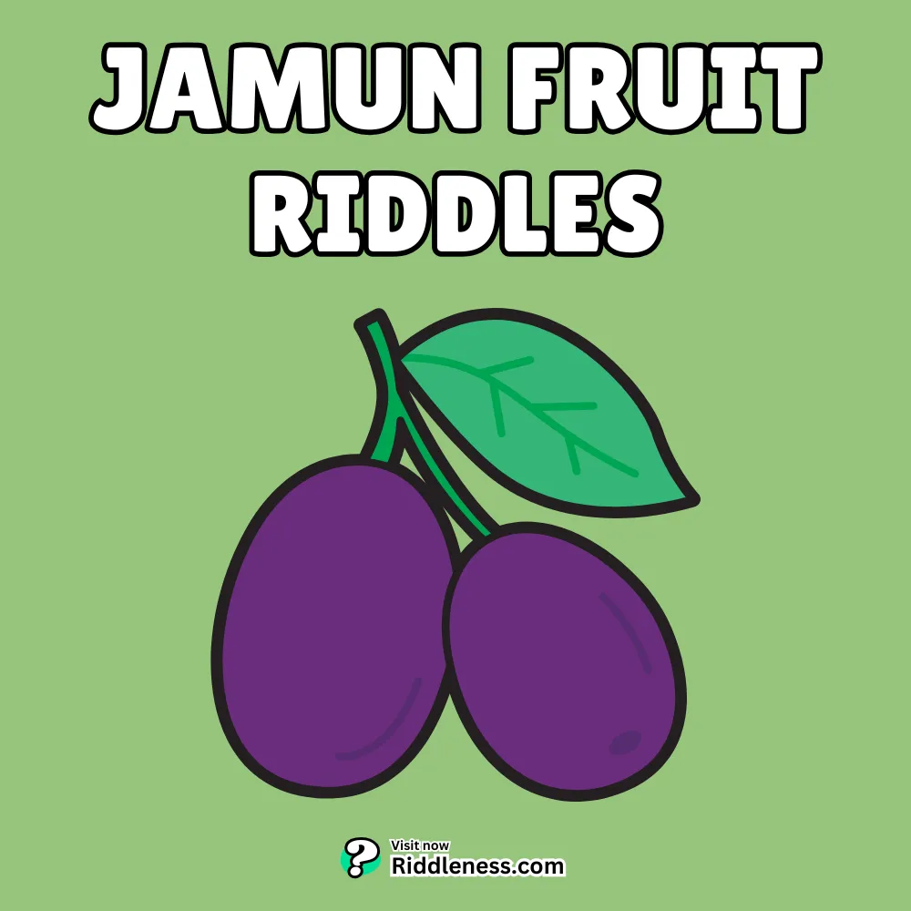 jamun fruit-Riddles
