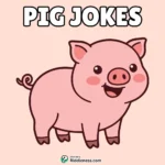 70+ Pig Jokes & Puns