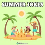 100+ Funniest Summer Jokes & Puns